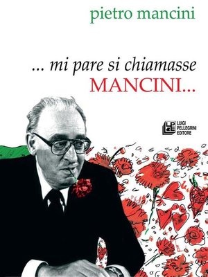 cover image of ...mi pare si chiamasse Mancini...